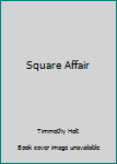 Paperback Square Affair Book