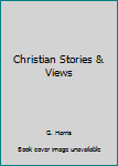 Paperback Christian Stories & Views Book