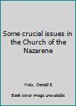 Unknown Binding Some crucial issues in the Church of the Nazarene Book