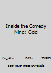 Inside the Comedy Mind:Gold Collectio