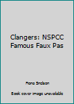 Hardcover Clangers: NSPCC Famous Faux Pas Book