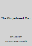 Paperback The Gingerbread Man Book