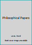 Hardcover Philosophical Papers Book