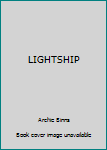 Hardcover LIGHTSHIP Book