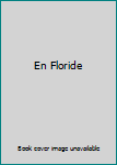 Paperback En Floride [French] Book