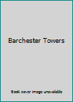 Leather Bound Barchester Towers Book