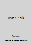 Hardcover Alvin C York Book