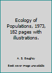 Paperback Ecology of Populations, 1973, 182 pages with illustrations. Book