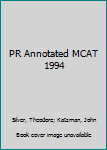 Paperback PR Annotated MCAT 1994 Book