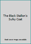 Hardcover The Black Stallion's Sulky Coat Book