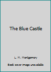 The Blue Castle