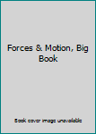 Paperback Forces & Motion, Big Book