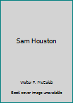 Hardcover Sam Houston Book