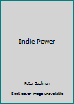 Paperback Indie Power Book