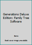 Paperback Generations Deluxe Edition: Family Tree Software Book