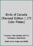 Hardcover Birds of Canada (Revised Edition | 173 Color Plates) Book