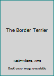 Hardcover The Border Terrier Book