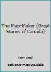 The Map-Maker