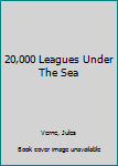 20,000 Leagues Under The Sea