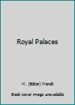 Unknown Binding Royal Palaces Book
