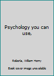Unknown Binding Psychology you can use, Book