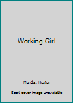 Hardcover Working Girl Book