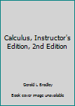 Hardcover Calculus, Instructor's Edition, 2nd Edition Book