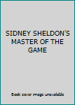 SIDNEY SHELDON'S MASTER OF THE GAME