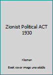 Hardcover Zionist Political ACT 1930 Book