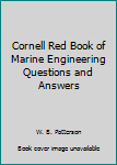 Paperback Cornell Red Book of Marine Engineering Questions and Answers Book
