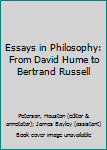 Mass Market Paperback Essays in Philosophy: From David Hume to Bertrand Russell Book