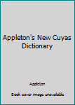 Hardcover Appleton's New Cuyas Dictionary Book