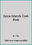 Hardcover Spice Islands Cook Book