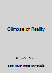 Paperback Glimpse of Reality Book