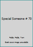 Special Someone - Book #70 of the Sweet Dreams