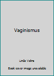 Paperback Vaginismus Book