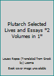 Hardcover Plutarch Selected Lives and Essays *2 Volumes in 1* Book