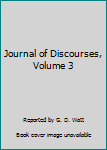 Hardcover Journal of Discourses, Volume 3 Book