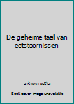 Paperback De geheime taal van eetstoornissen Book