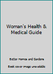 Hardcover Woman's Health & Medical Guide Book