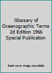 Unknown Binding Glossary of Oceanographic Terms 2d Edition 1966 Special Publication Book