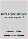 Hardcover Camps, their planning and management Book