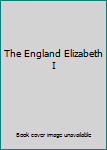 Hardcover The England Elizabeth I Book
