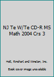 Hardcover NJ Te W/Te CD-R MS Math 2004 Crs 3 Book