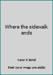 Pamphlet Where the sidewalk ends Book