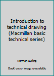 An introduction to technical drawing