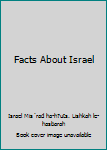 Paperback Facts About Israel Book