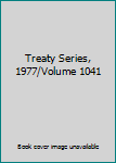 Paperback Treaty Series, 1977/Volume 1041 Book