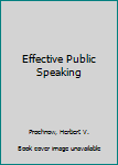 Mass Market Paperback Effective Public Speaking Book