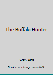 The Buffalo Hunter (Gunsmoke Western)